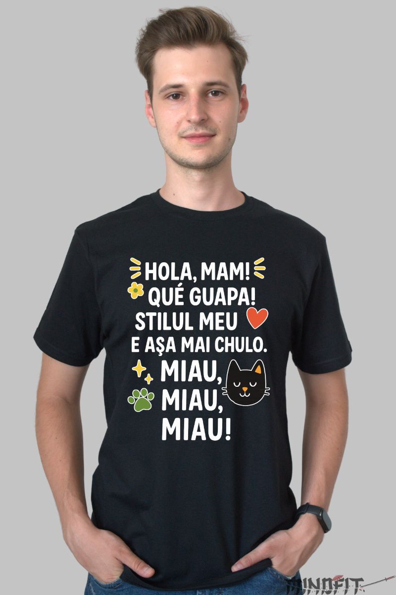 Tricou Amuzant cu Mesaj Hola Mami barbat negru fata
