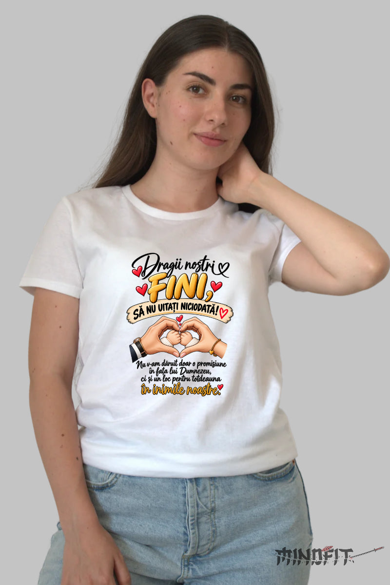Tricou Amuzant - Dragii Nostri Fini Sa Nu Uitati Niciodata dama alb