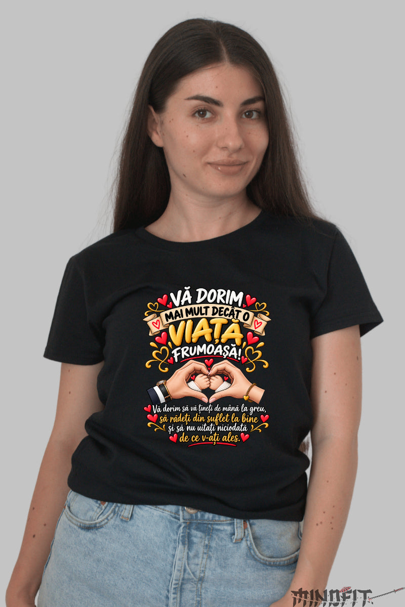 Tricou Amuzant - Va Dorim Mai Mult Decat O Viata Frumoasa dama negru