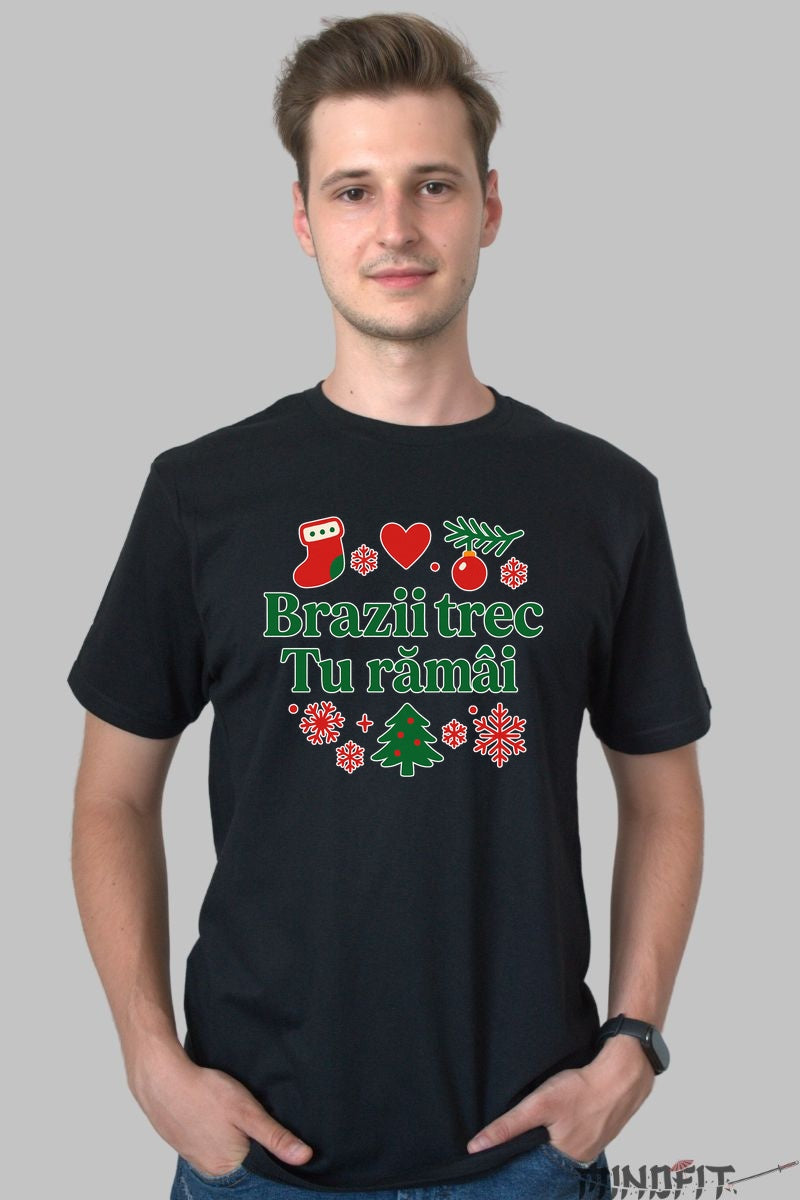 Tricou De Craciun - Brazii Trec Tu Ramai dama alb