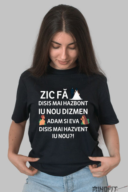Tricou Amuzant Disis Mai Hazbont dama negru