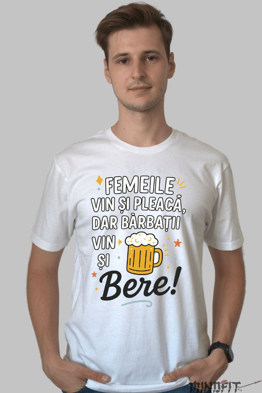 Tricou Amuzant Femeile Vin Si Pleaca barbat alb fata