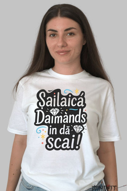 Tricou Amuzant Sailaica Daimands dama alb fata