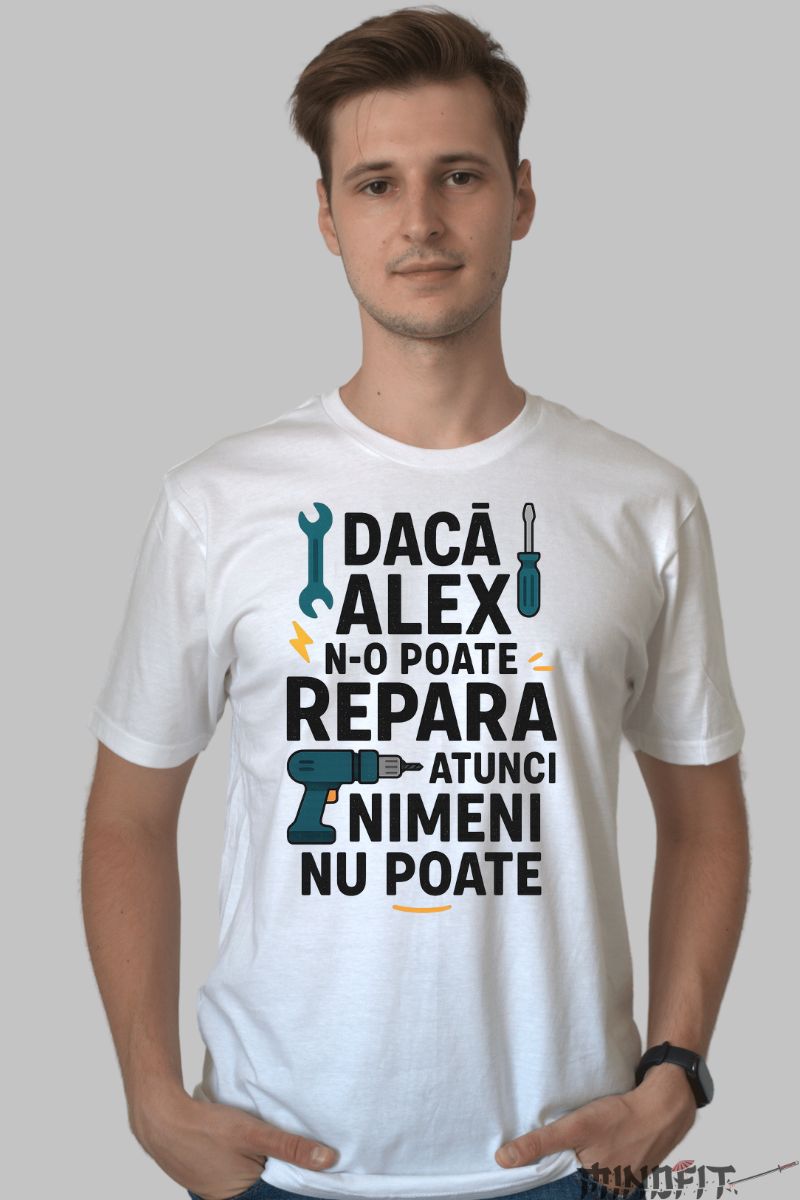 Tricou Amuzant cu Nume Nimeni nu Poate barbat alb fata