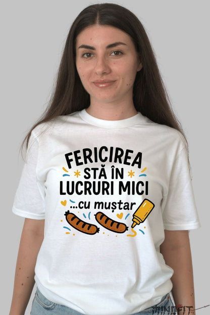 Tricou cu Mesaj Amuzant Fericirea Sta In... dama alb fata