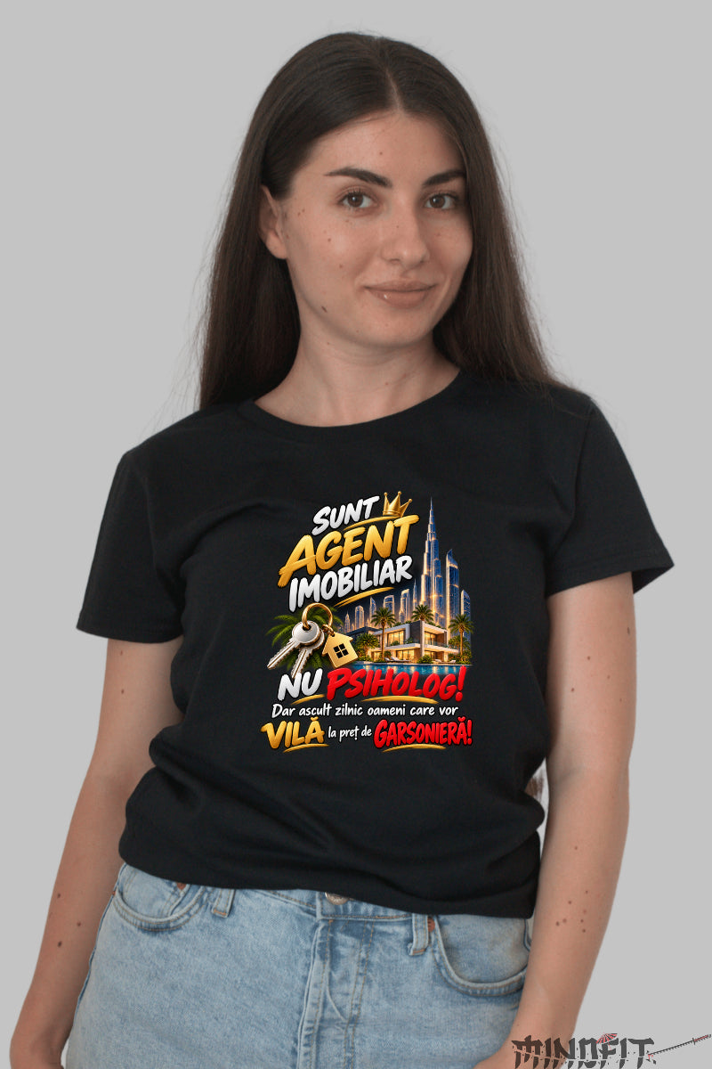 Tricou Amuzant - Agent Imobiliar Nu Psiholog dama negru