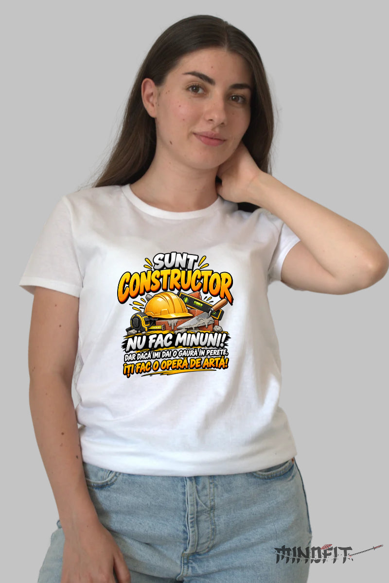 Tricou Amuzant - Constructor Nu Fac Minuni dama alb