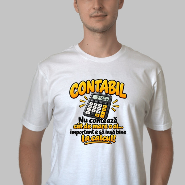 Tricou Amuzant - Contabil Bun La Calcul