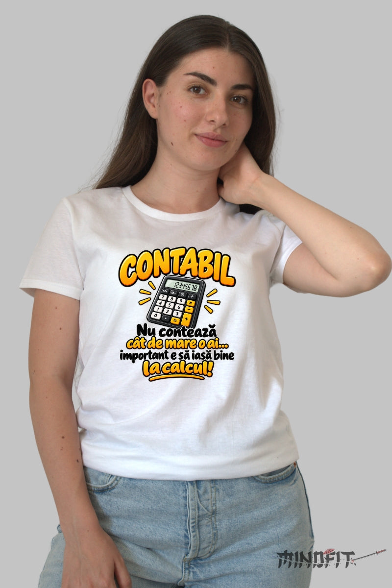 Tricou Amuzant - Contabil Bun La Calcul dama alb