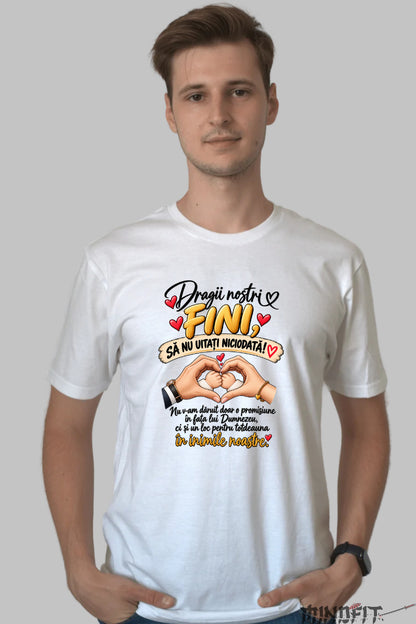 Tricou Amuzant - Dragii Nostri Fini Sa Nu Uitati Niciodata barbat alb