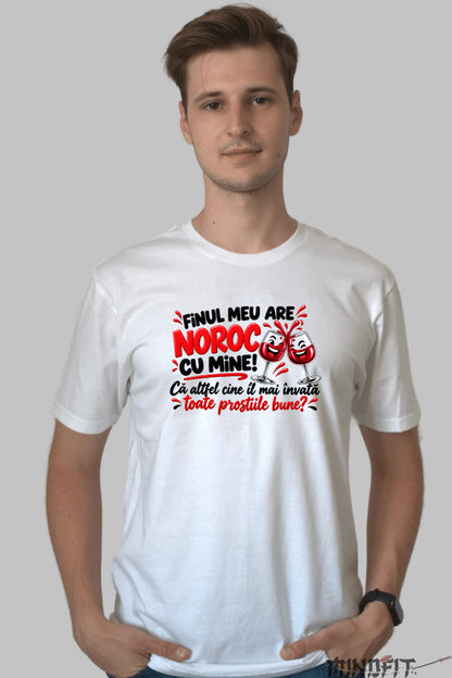 Tricou Amuzant - Finul Meu Are Noroc Cu Mine barbat alb