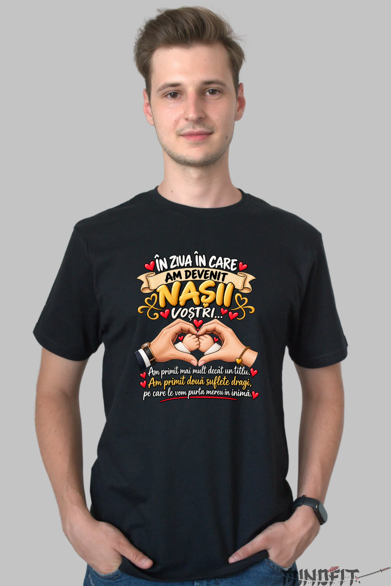 Tricou Amuzant - In Ziua In Care Am Devenit Nasii Vostri barbat negru