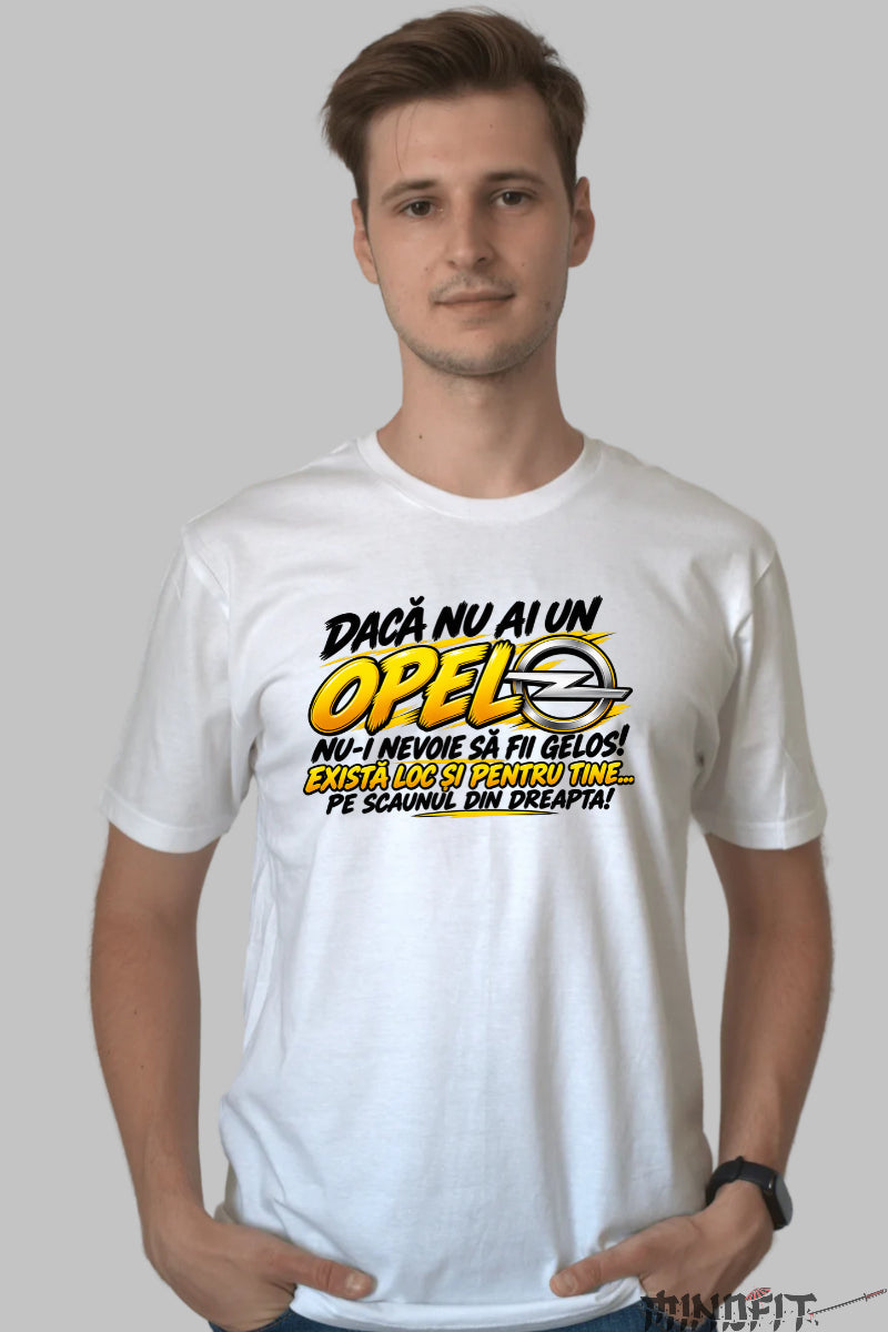 Tricou Amuzant - Opel Nu Fi Gelos barbat alb