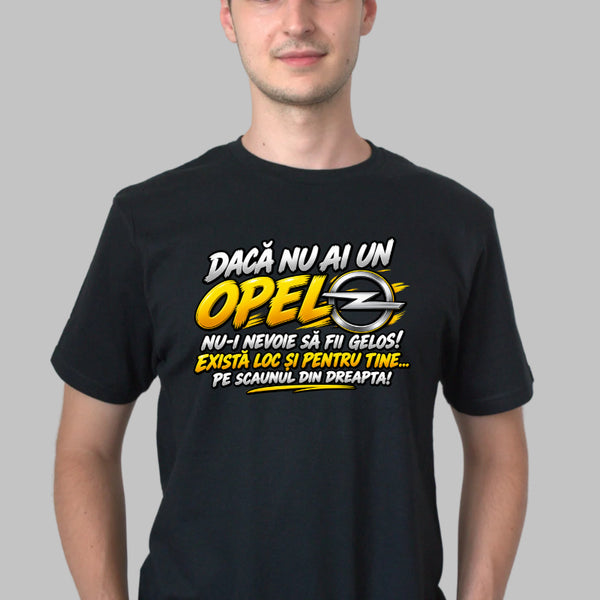 Tricou Amuzant - Opel Nu Fi Gelos