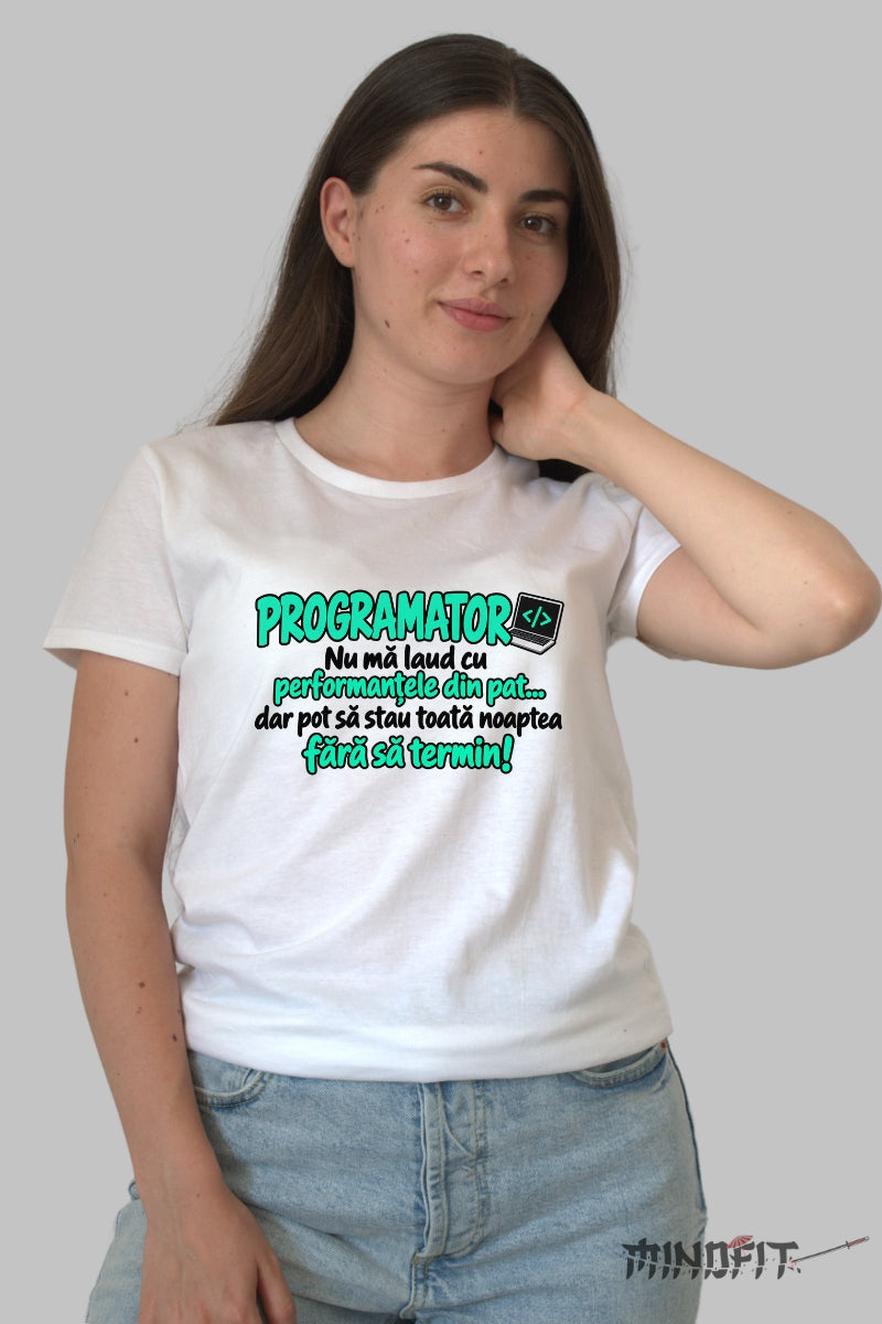 Tricou Amuzant - Programator Performante In Pat dama alb
