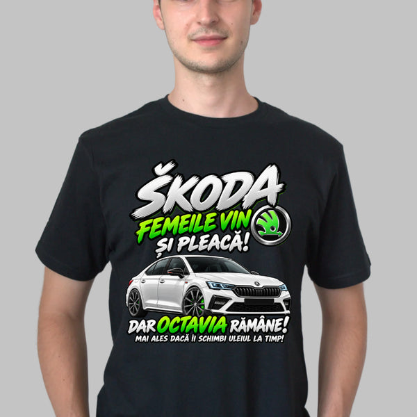 Tricou Amuzant - Skoda Femeile Vin si Pleaca