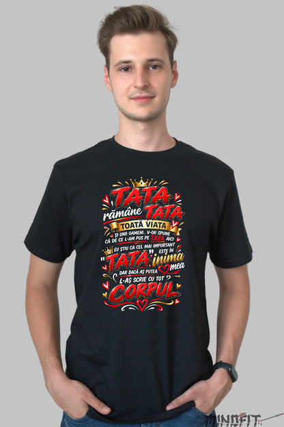 Tricou Amuzant - Tata Ramane Tata Toata Viata barbat negru