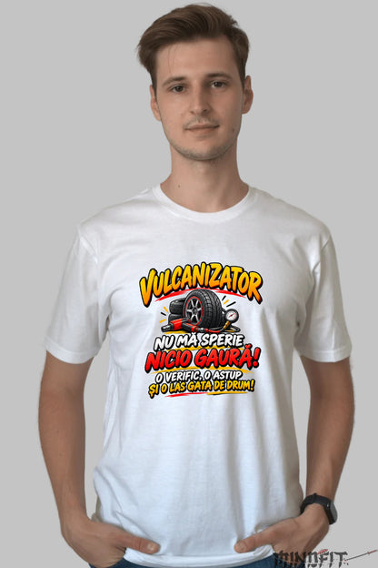 Tricou Amuzant - Vulcanizator Nu Ma Sperie Nicio Gaura barbat alb
