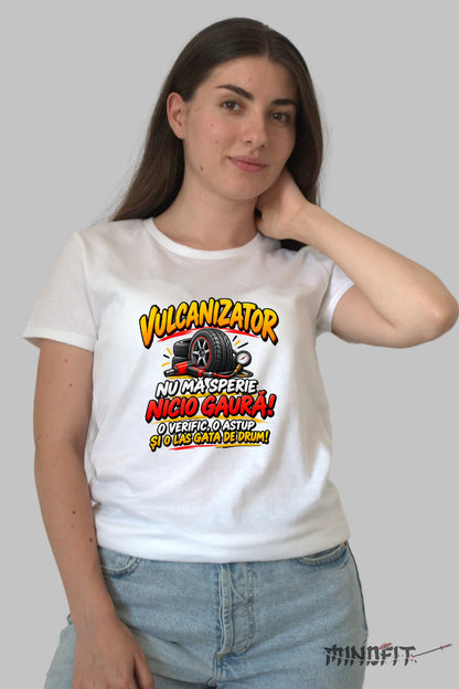 Tricou Amuzant - Vulcanizator Nu Ma Sperie Nicio Gaura dama alb