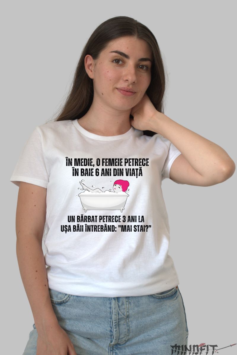 Tricou cu Mesaj Dama "Mai Stai" dama alb