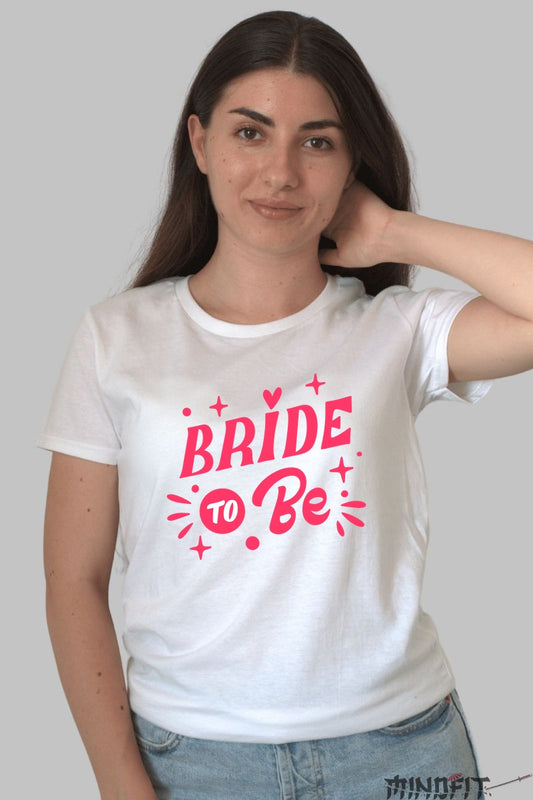 Tricou Bride To Be - Stil si Atitudine pentru Momente Unice Dama Alb