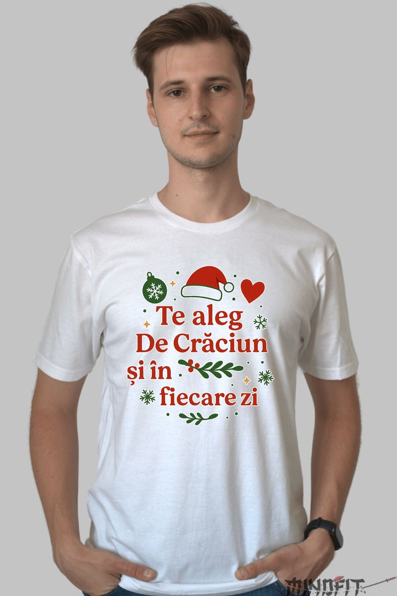 Tricou De Craciun - Te Aleg In Fiecare Zi dama negu