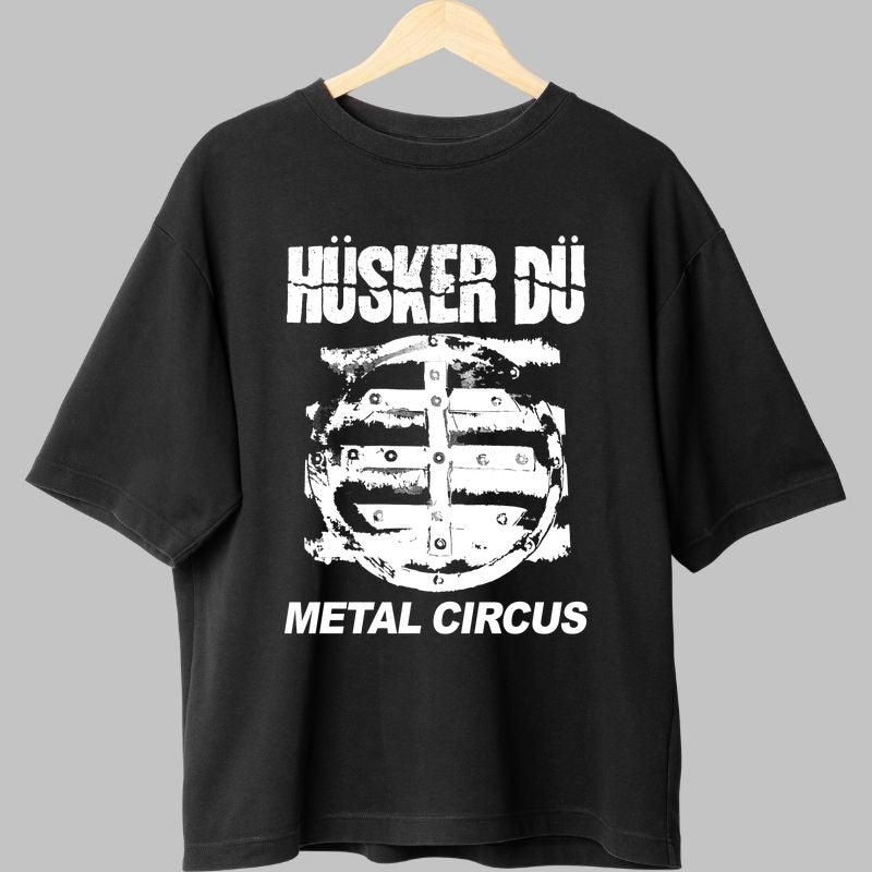 Tricou Huker Du - Metal Circus Era fata