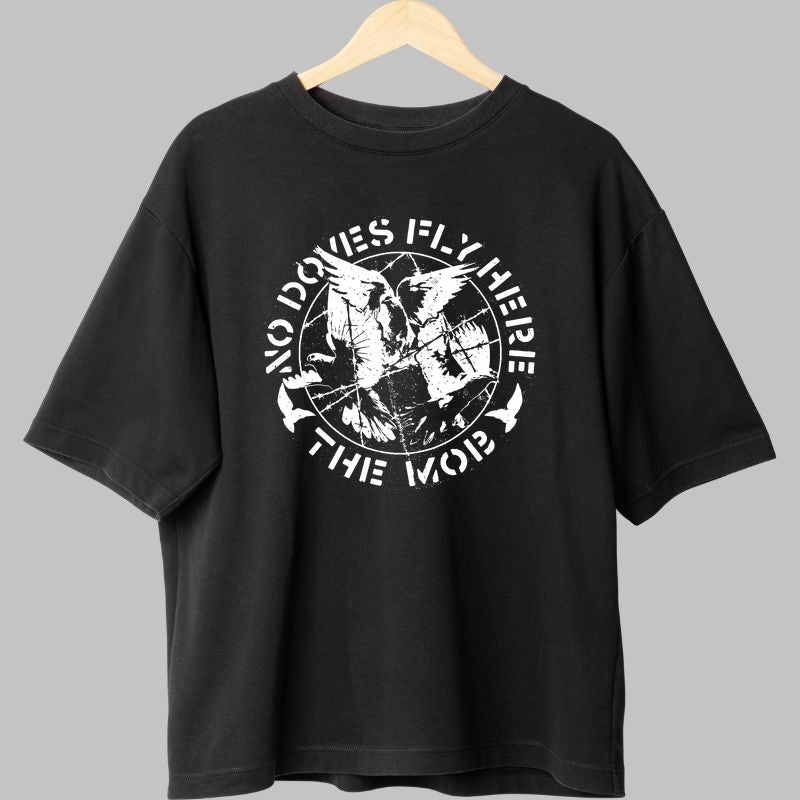 Tricou The Mob - No Doves Fly Here fata