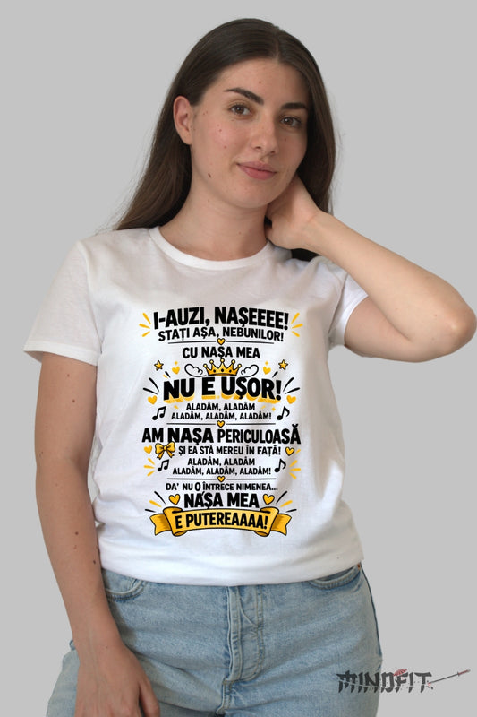 Tricou unisex Nasa Mea E Puterea dama alb